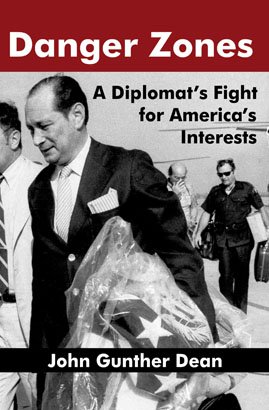 DANGER ZONES: A Diplomat’s Fight for America’s Interests