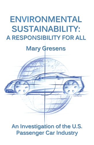 ENVIRONMENTAL SUSTAINABILITY: A Responsibility for All