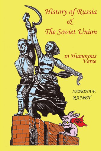 HISTORY OF RUSSIA AND THE SOVIET UNION in Humorous Verse