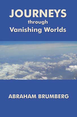 JOURNEYS THROUGH VANISHING WORLDS