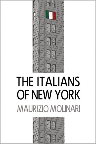 THE ITALIANS OF NEW YORK