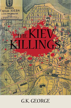 THE KIEV KILLINGS