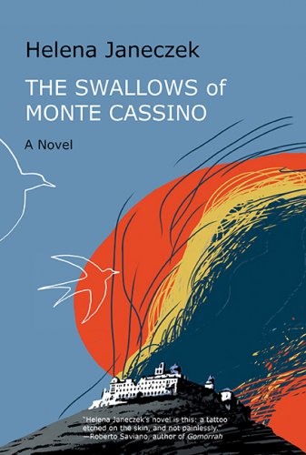 THE SWALLOWS OF MONTE CASSINO: A Novel