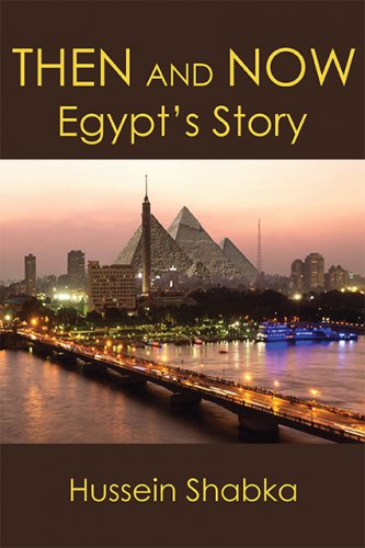 THEN AND NOW: Egypt’s Story