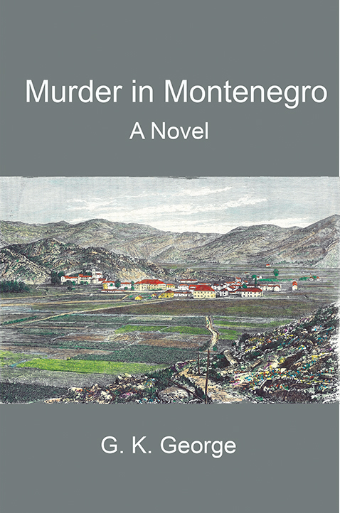 MURDER IN MONTENEGRO: A Novel